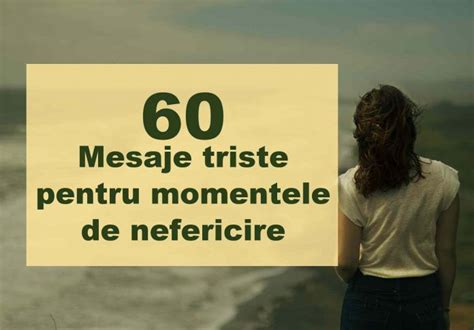 mesaje de dezamagire si minciuna|60 Mesaje triste pentru momentele de nefericire